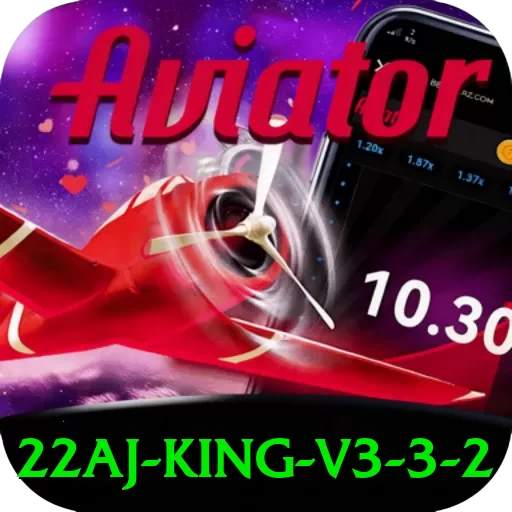 22aj King v3.3.2 - aplicativo
