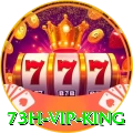 73h - VIP King